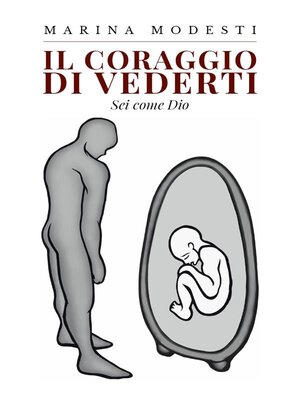 cover image of Il coraggio di vederti